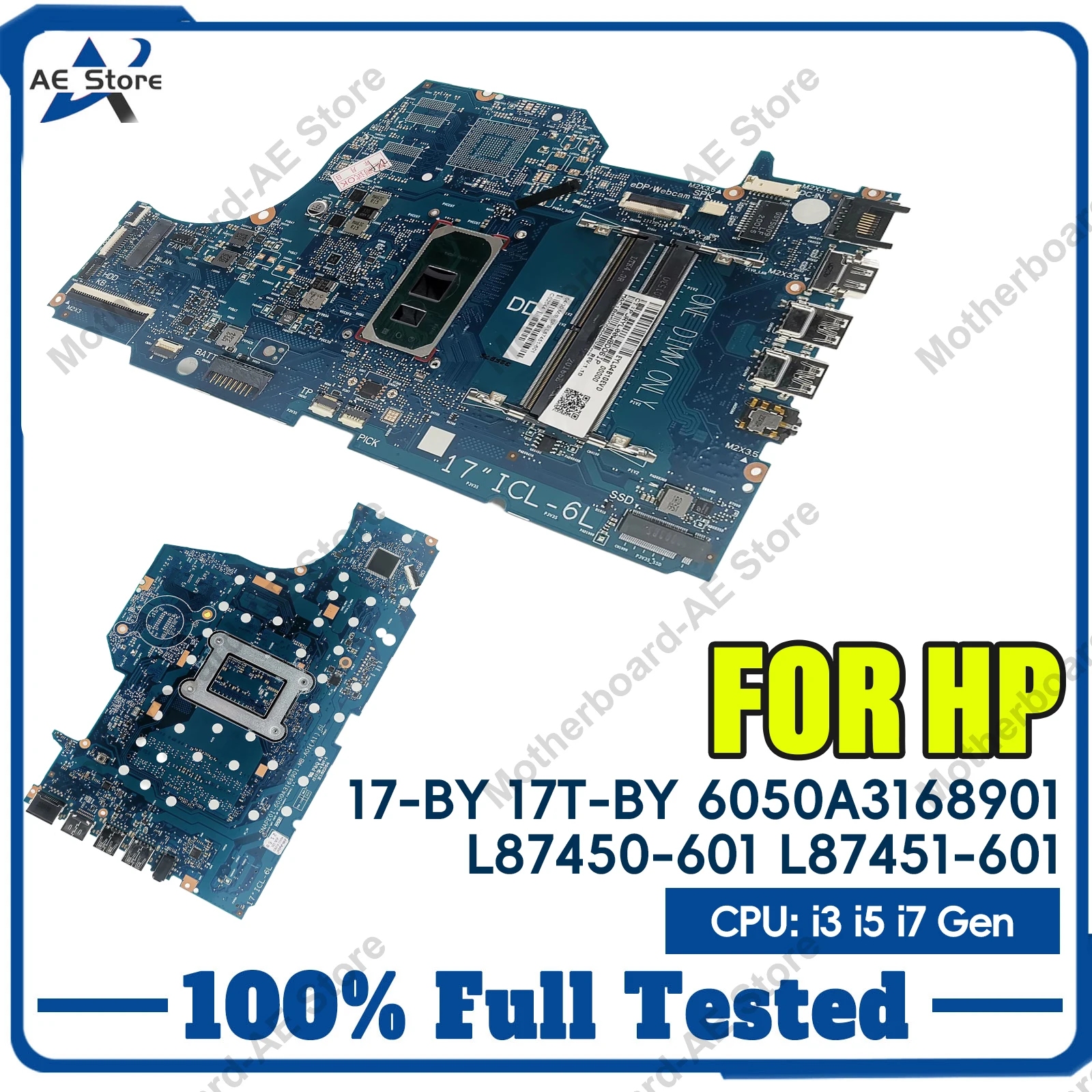 6050A3168901 For HP 17-BY 17T-BY Laptop Motherboard With I3-1005G1 I5-1035G1 I7-1065G7 CPU L87450-601 L87451-601 100% Fully Test