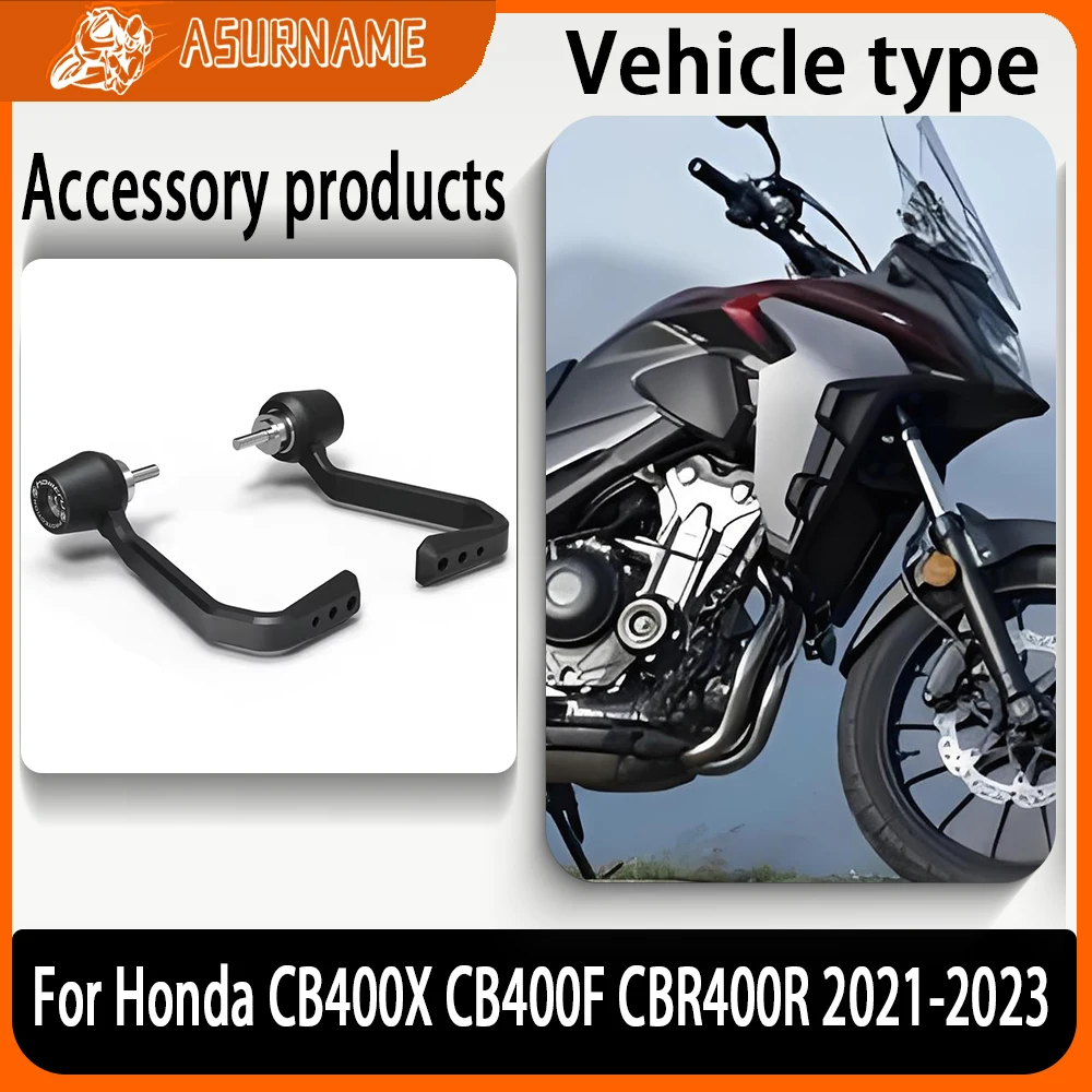 

For Honda CB400X CB 400X CB400F CB 400F CBR400R 2021-2023 Motorcycle handle protection rod Brake and Clutch Lever Protector