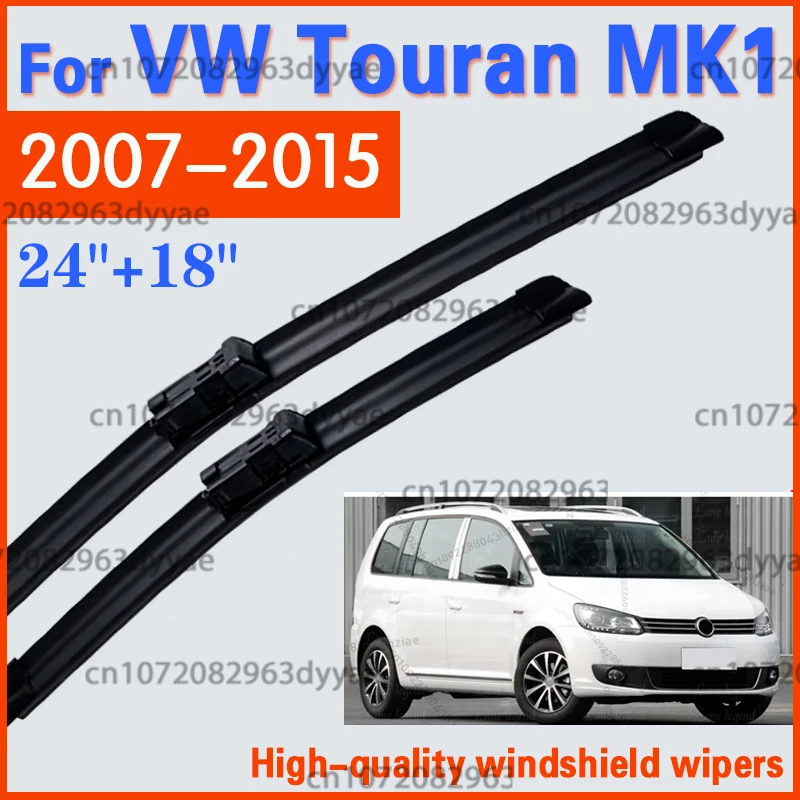 Silicone & rubber Front Wiper Blades Set For VW Touran MK1 2007 - 2015 Windshield Windscreen Window Brush 24"+18"