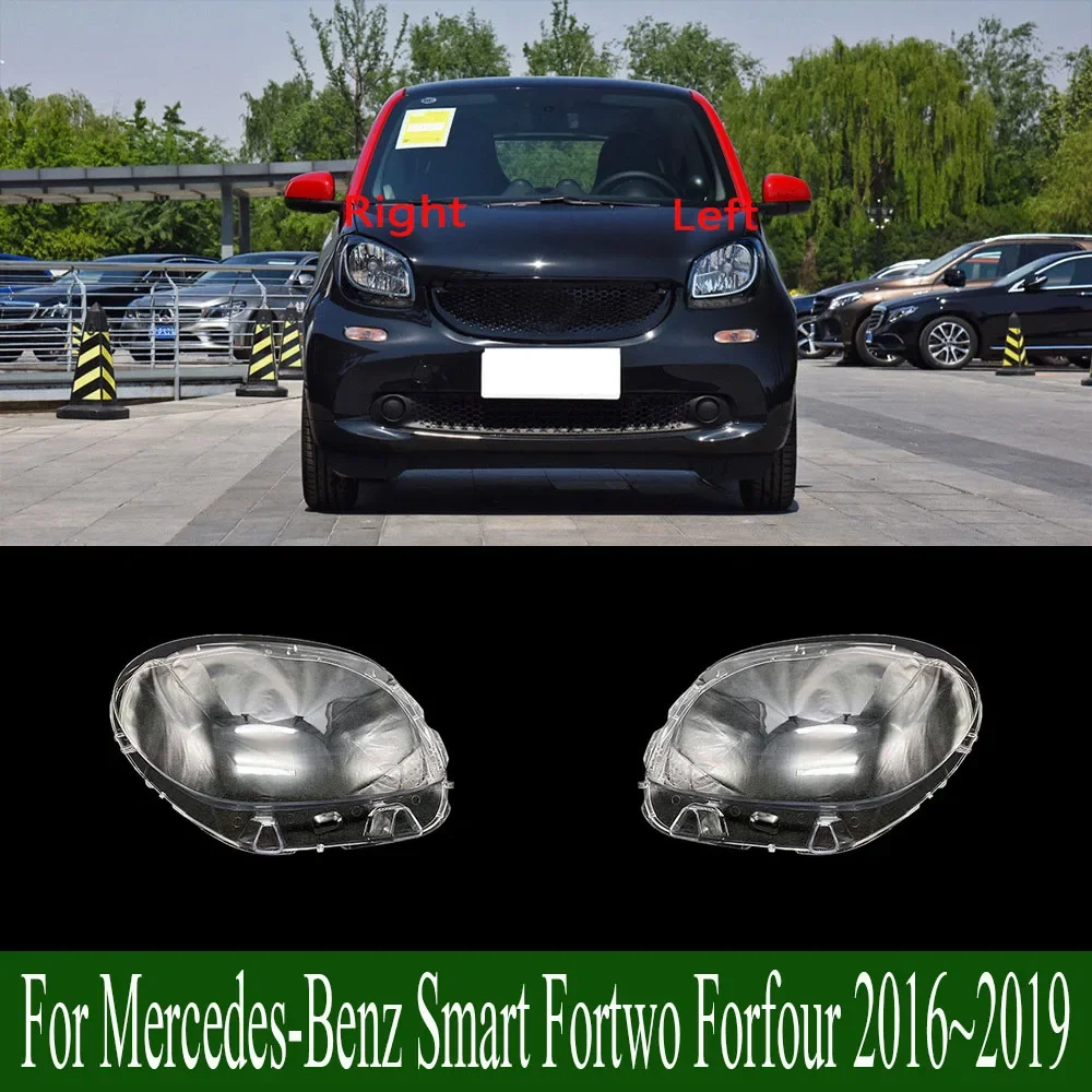 For Mercedes-Benz Smart Fortwo Forfour 2016~2019 Front Headlamp Cover Transparent PC Lampshade Headlight Shell Lens Plexiglass