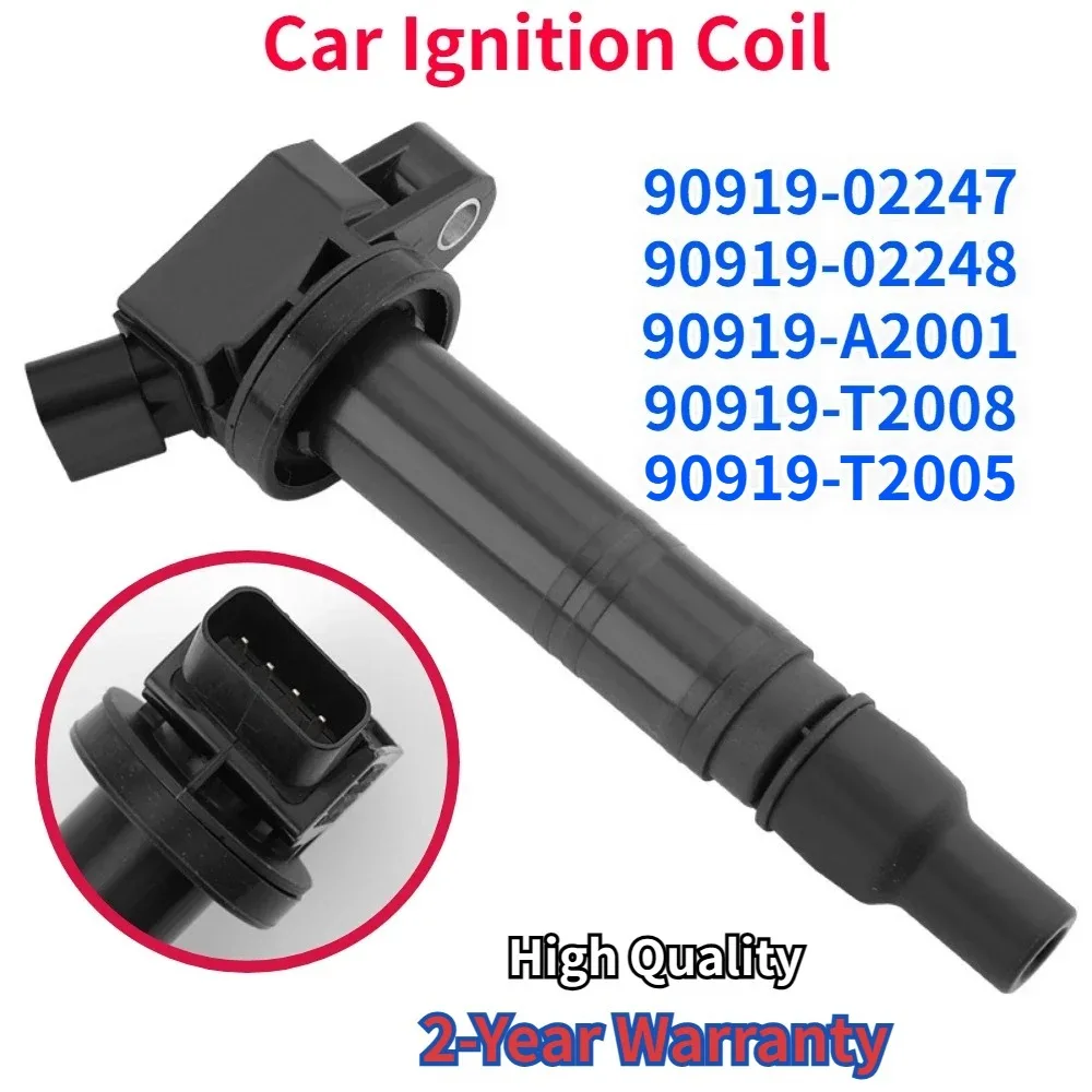 

1PCS 90919-02247 90919-02248 for Toyota Camry Corolla Tundra Tacoma Lexus GS IS RC 90919-A2001 90919-T2005 UF495 Ignition Coil