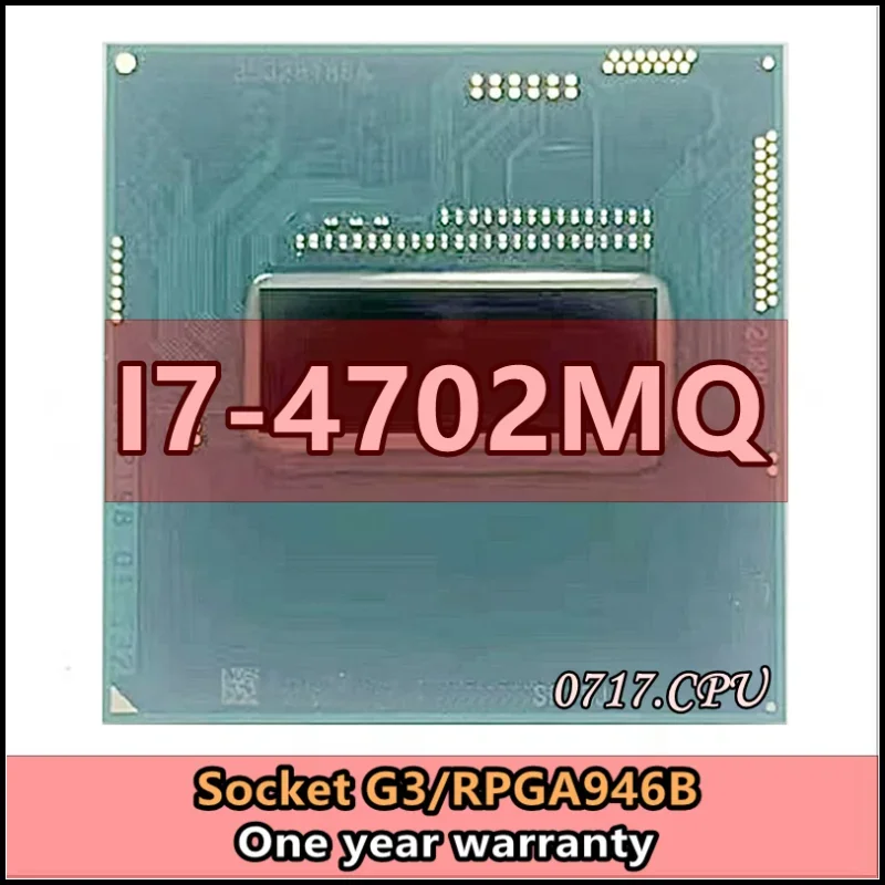 i7-4702MQ i7 4702MQ SR15J 2.2 GHz Quad-Core Eight-Thread CPU Processor 6M 37W Socket G3 / rPGA946B