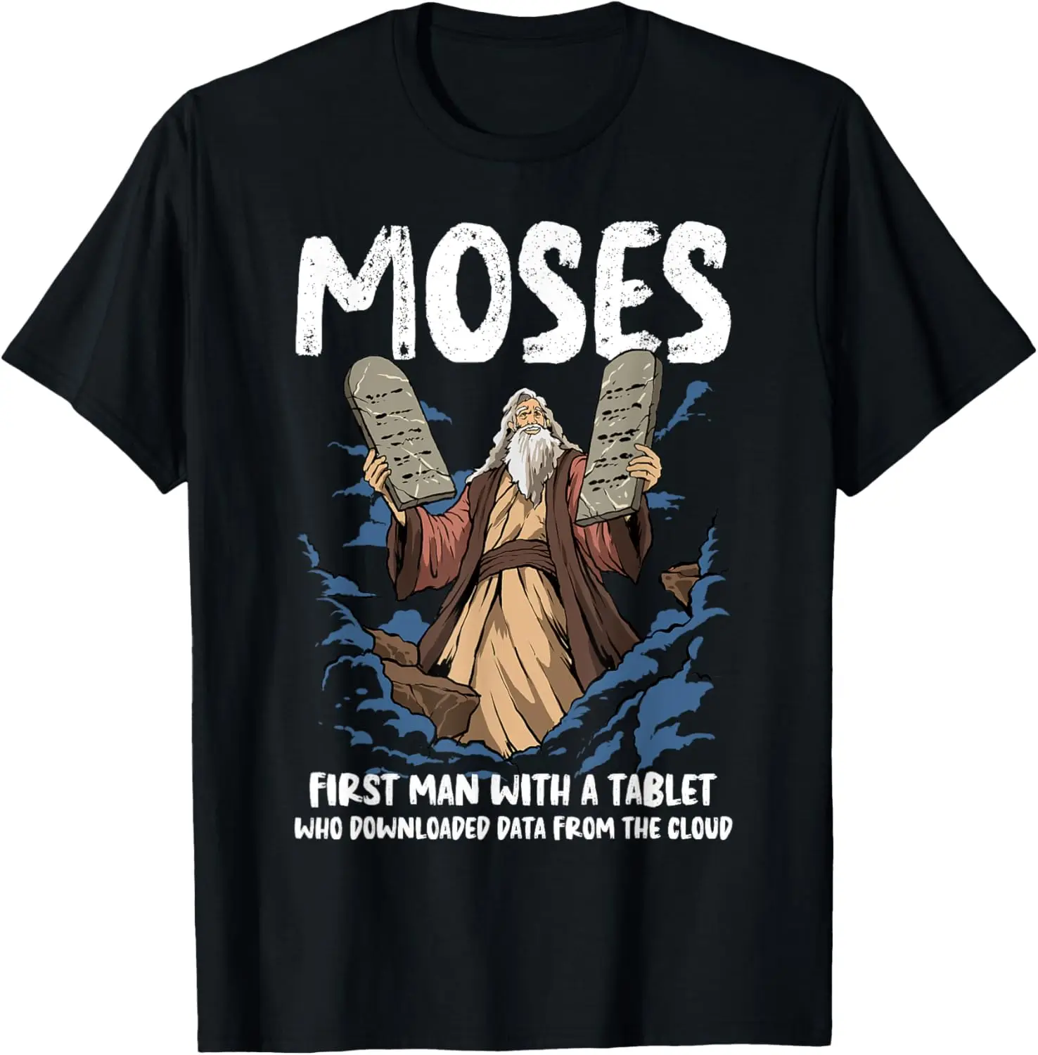 2026NEW Funny Moses Shirt Christian Humor Bible Gospel Data Cloud T-Shirt Y2K