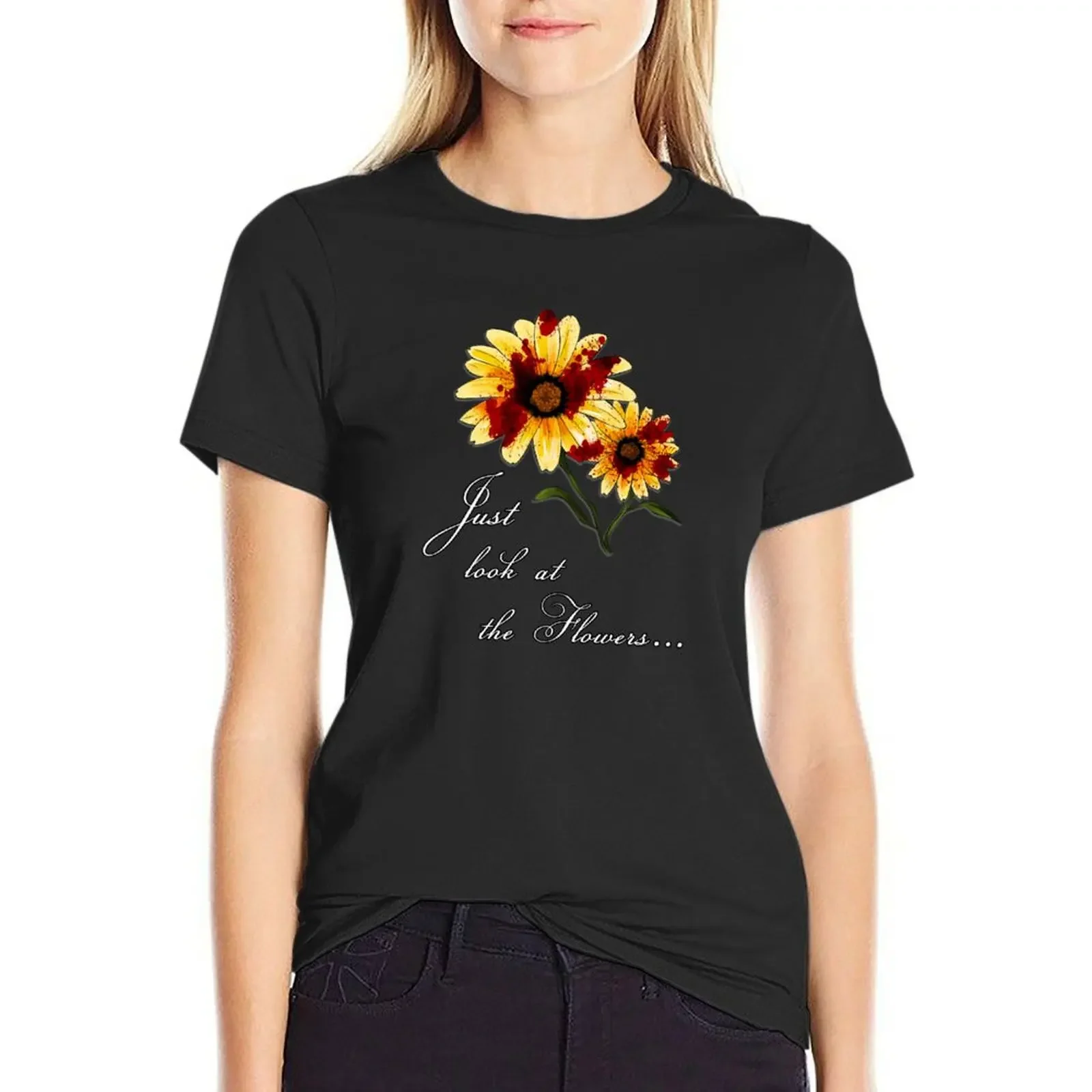 

Look at the Flowers T-Shirt female sublime sweat tshirts for Women