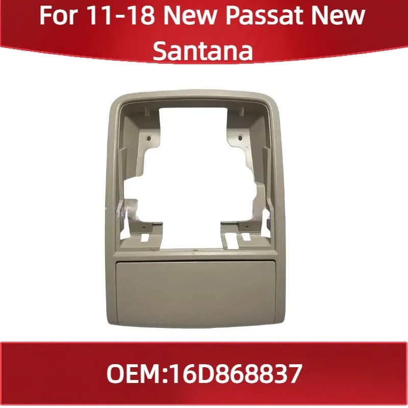 

16D868837 For 11-18 New Passat New Santana Sunroof Glasses Box Reading Light Outer Frame Storage Box