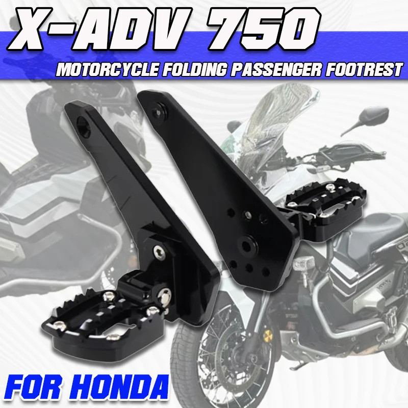 

New Motorcycles Accessories Folding Rear foot Stand Rearset Footrest Suitable FOR HONDA X-ADV 750 XADV 750 2021-UP Foot Peg Peda