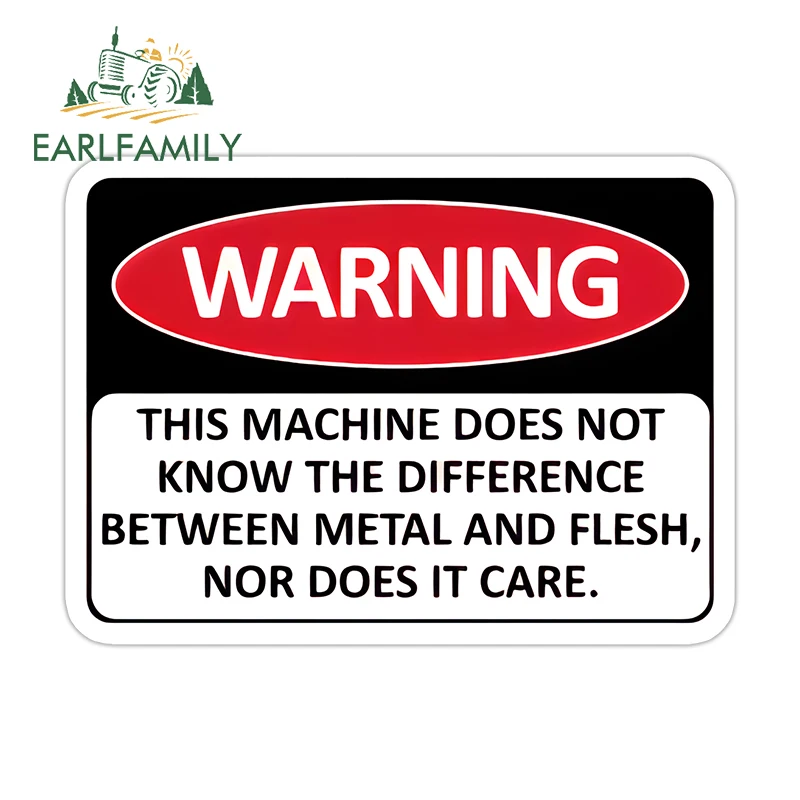 EARLFAMILY Warning This Machine Does Not Know Fine Stickers Cool Vibrant Laptop Decoration Sunscreen Waterproof Accessories