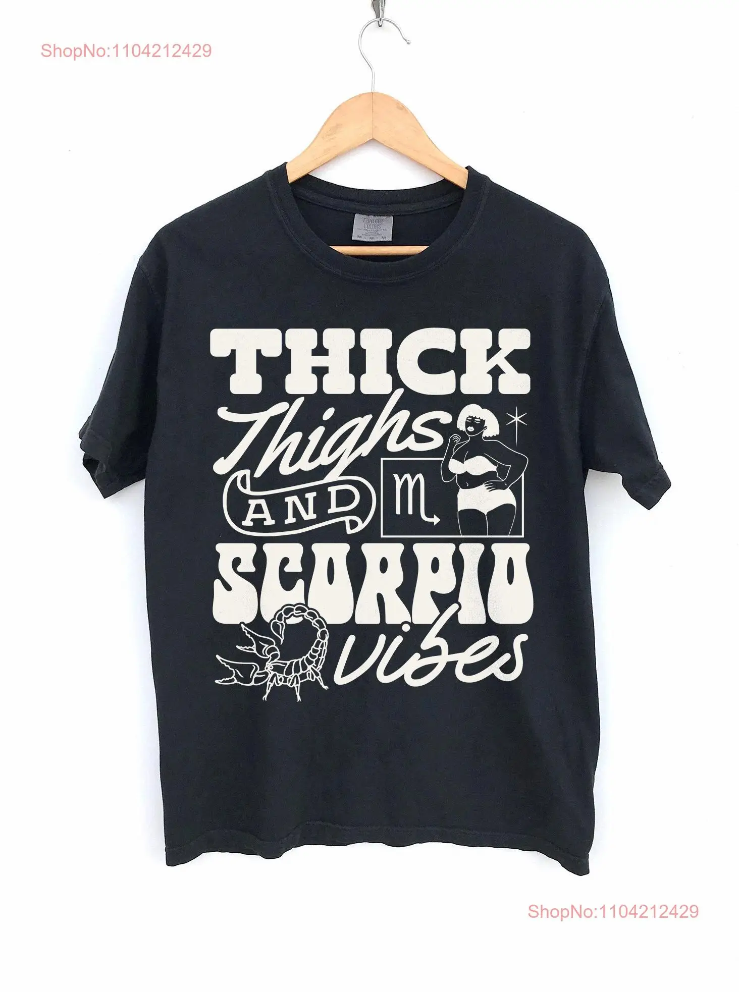 Thick thigh Scorpio vibes shirt Funny mother gift Mothers Day Mom of Zodiac Black queen thighs women