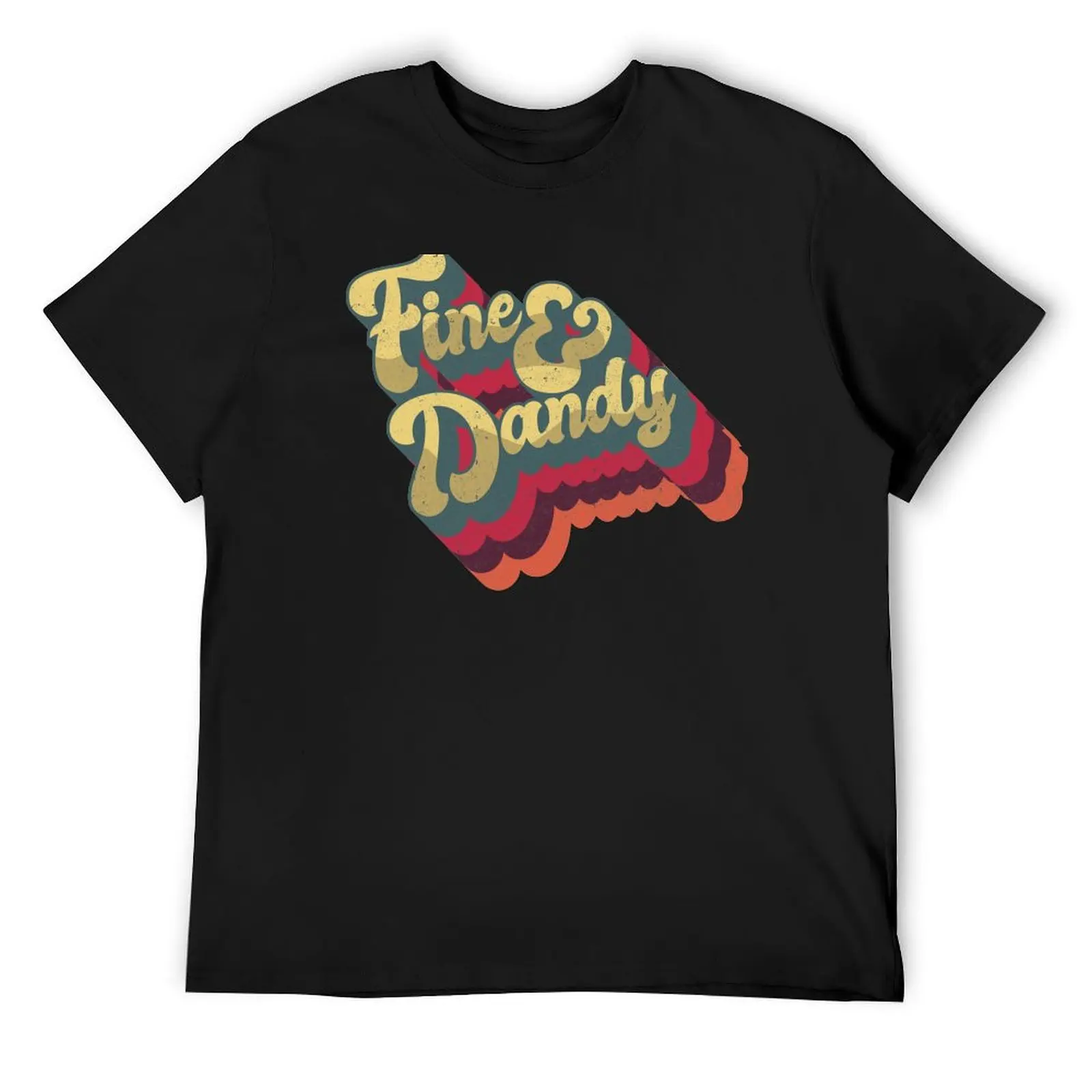 

Fine and Dandy T-Shirt korean fashion for a boy cheap stuff oversized mens t shirts