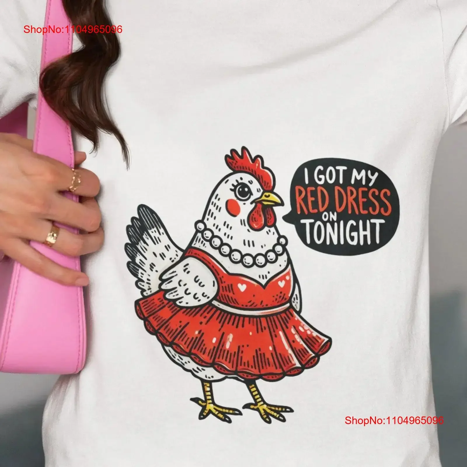 

Chicken in Red Dress T Shirt Cute Funny Farm Animal for Lovers Top Perfect Sassy Enthusiasts vintage Washed Unisex Stylish Soft