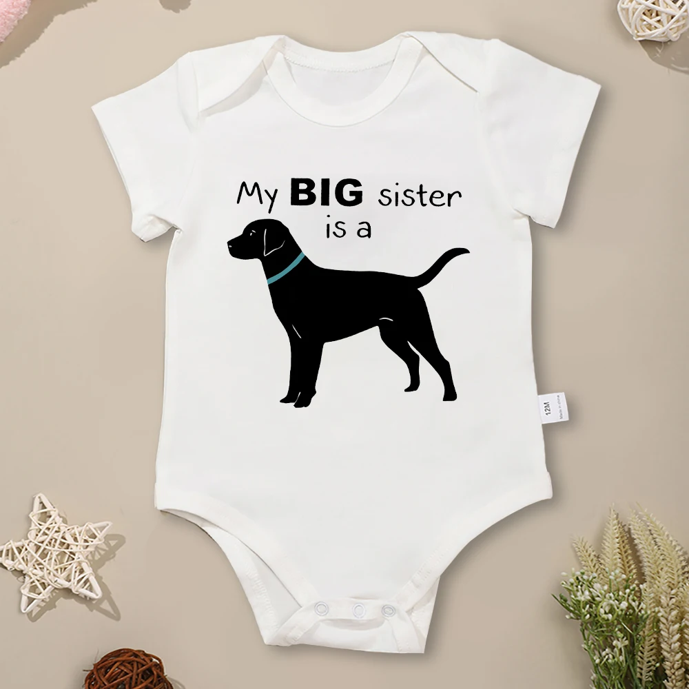 My Big Sister is a Dog Funny Baby Boy and Girl Clothes Creative New Summer Cotton Toddler Bodysuits O-neck Short Sleeve Rompers