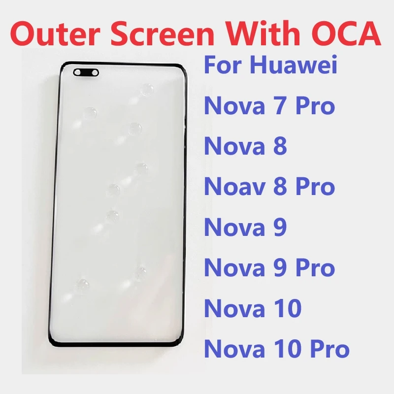 หน้าจอด้านนอกสำหรับ Huawei nova 7 8 9 10 Pro แผงสัมผัสด้านหน้าสำหรับจอแสดงผล LCD อะไหล่ซ่อมฝาครอบกระจก + OCA