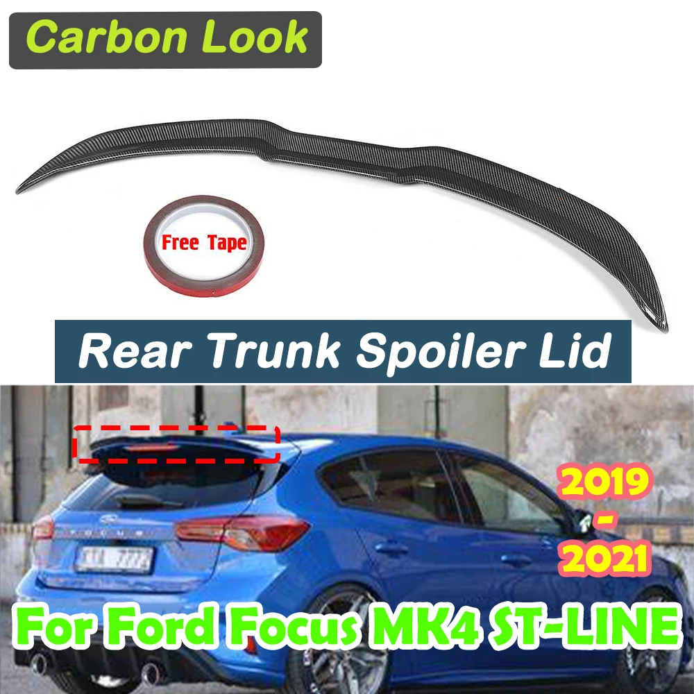 Glossy Black Car Rear Trunk Spoiler Wing Lip Lid For Ford For Focus MK4 ST-LINE 2019 2020 2021 Rear Roof Lip Wing Spoiler