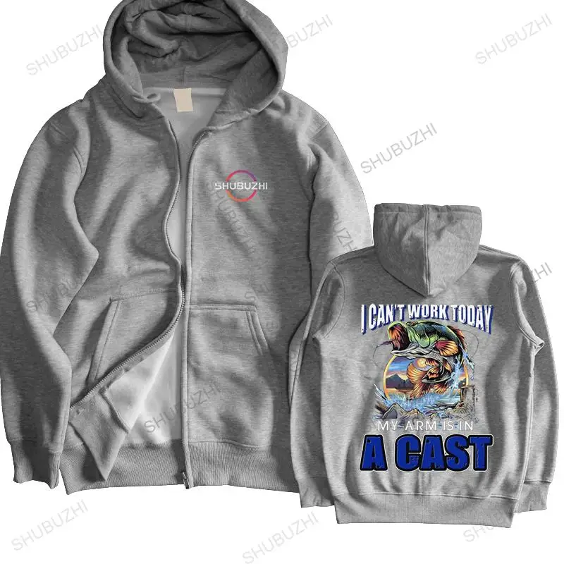 Classic Can't Work Today Arm Is In A Cast pullover Funny Fathers Day hoody Men zipper Fishing Fish Fisherman Funny sweatshirt