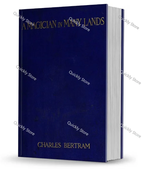 

A Magician In Many Lands by Charles Bertram Magic tricks (Instant Download) Quickly send