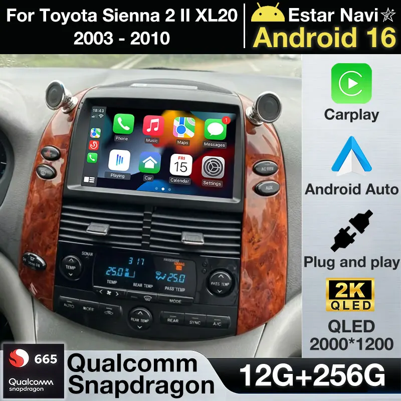 Android 16 Carplay For Toyota Sienna 2 II XL20 2003 - 2010 Navigation 360 Camera 2din BT RDS Head Unit GPS Multimedia 4G LTE DSP
