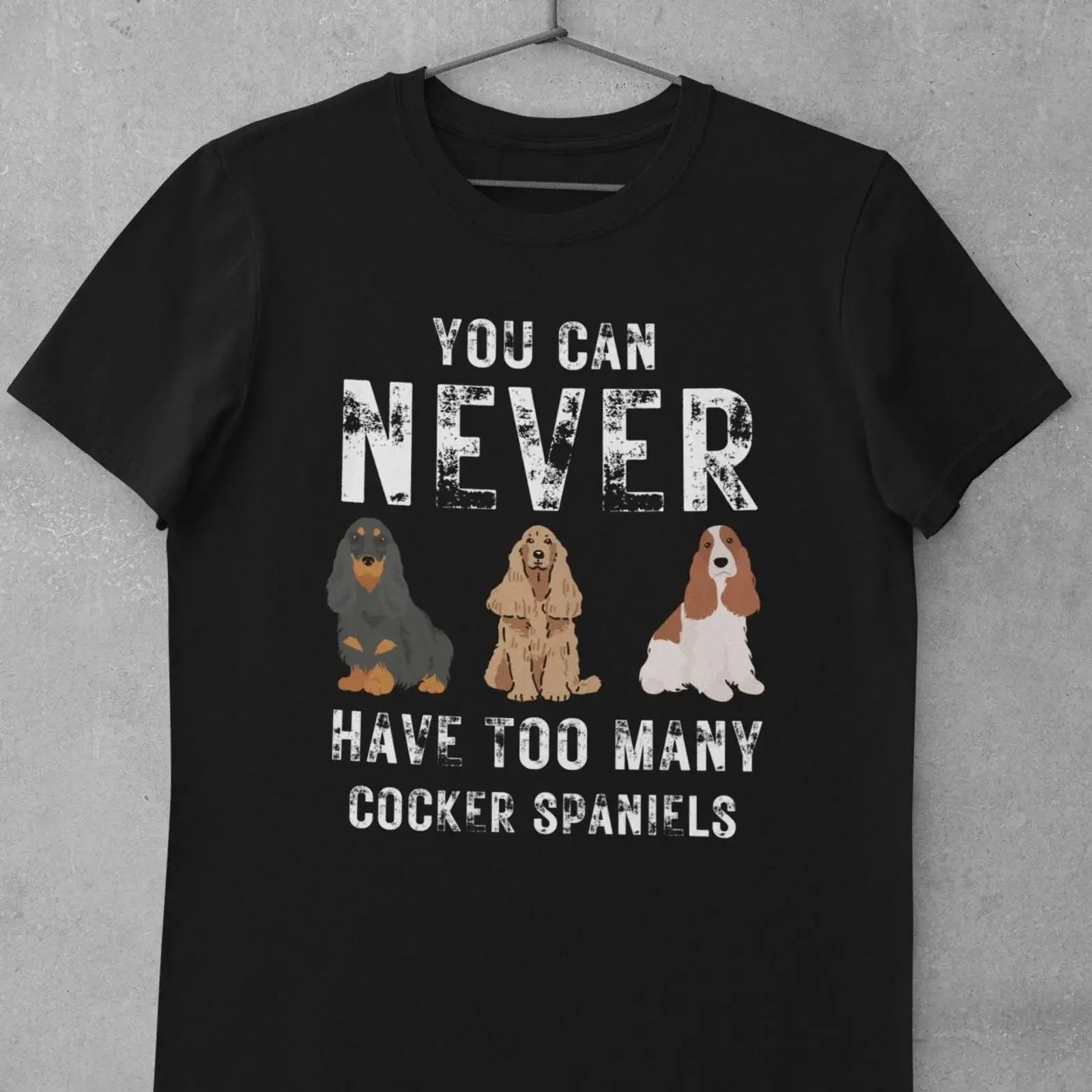 You Can Never Have Too Many Cocker Spaniels T Shirt Funny Dog Lover for Spaniel Owner Pet  vintage Washed homme Versatile