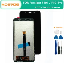 100% Original Tested for Fossibot F101 LCD Display+Touch Screen Digitizer Assembly LCD+Touch Digitizer for Fossibot F101 Pro+Too