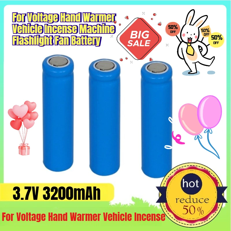 

3200mAh 18650 Lithium Battery 3.7V for Voltage Hand Warmer Vehicle Incense Machine Flashlight Fan