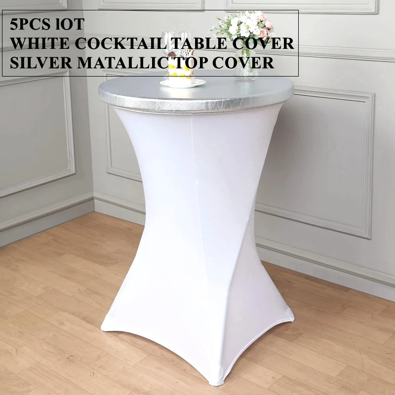 

White Color Spandex Cocktail Table Cloth With Gold Silver Metallic Top Cover For Wedding Event Banquet Decoration