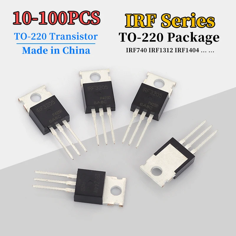 10-100 Peças Transistor TO-220 IRF740 IRF1312 IRF1404 IRF1405 IRF1407 IRF2805 IRF3205 IRFB3207PBF Transistor de Efeito de Campo
