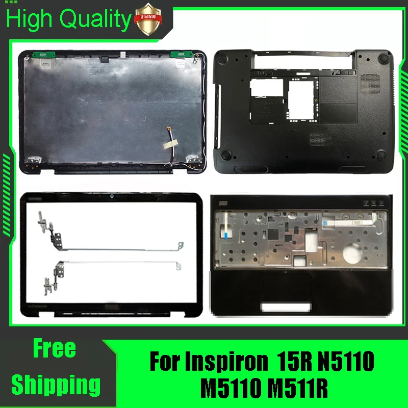 For DELL Inspiron 15R N5110 M5110 M511R Laptop LCD Rear Lid Back Top Cover Front Bezel Palmrest Upper Bottom Base Case Housing