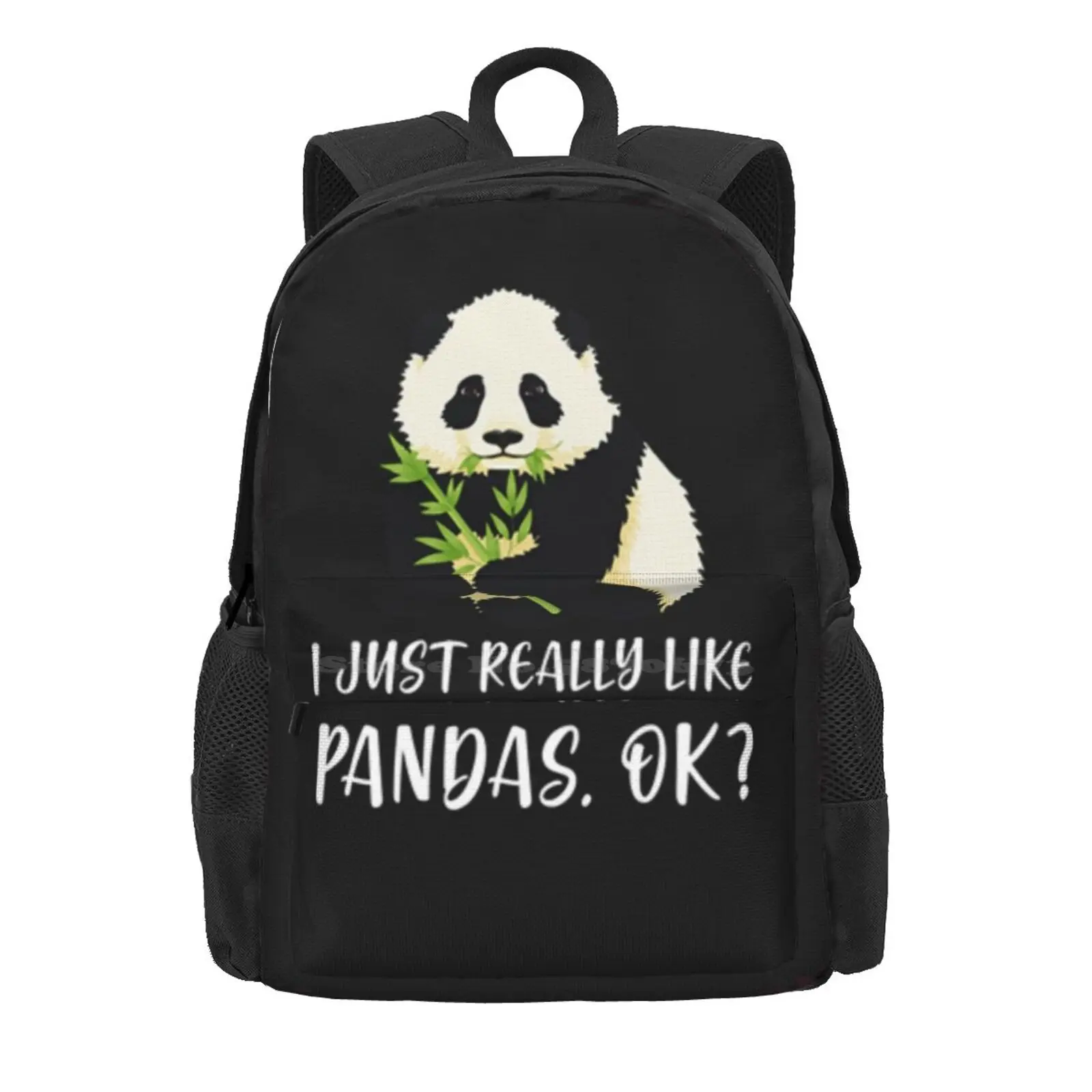 I Just Really Like Pandas, Ok? Hot Sale Schoolbag Backpack Fashion Bags Panda Lover Panda Birthday Memes Funny Animals Pandas