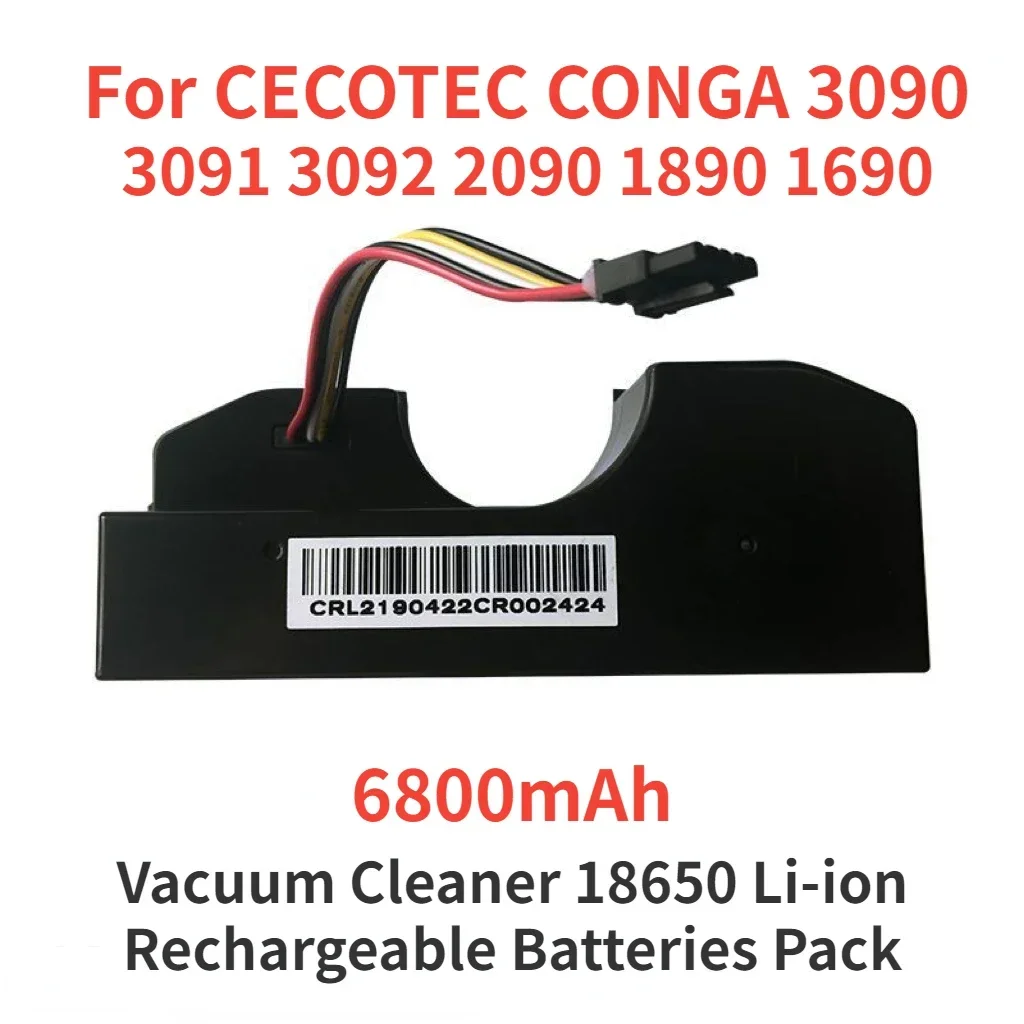 

100% Original 6800mAh Vacuum for CECOTEC CONGA 3090 CONGA 3091 CONGA 3092 Fits 05173 3000mAh / 44.40Wh 14.80V Li-ion