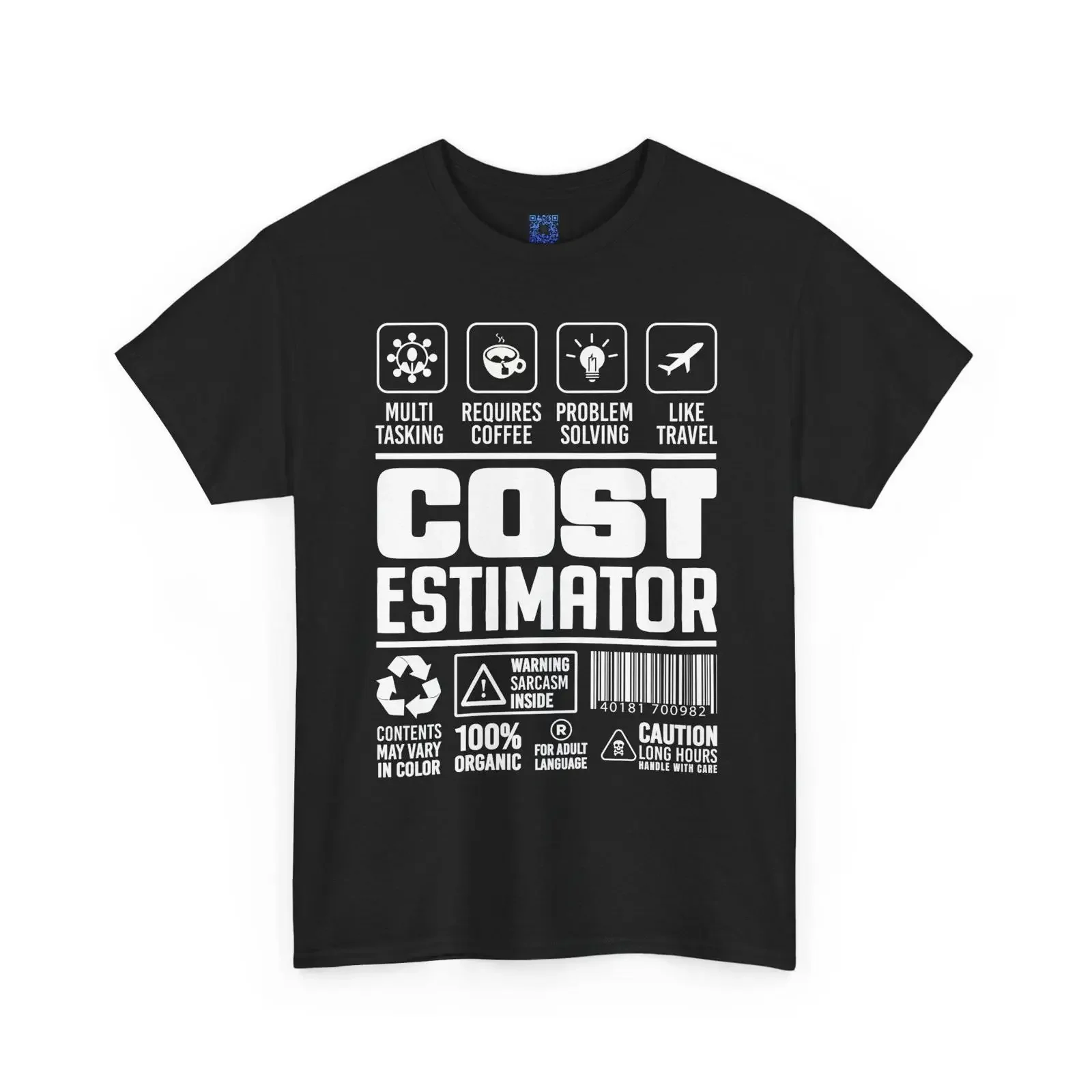 Cost Estimator T Shirt Engineering Humor Technical Icons Barcode Design vintage Washed Casual Stretched Soft streetwear Stylish