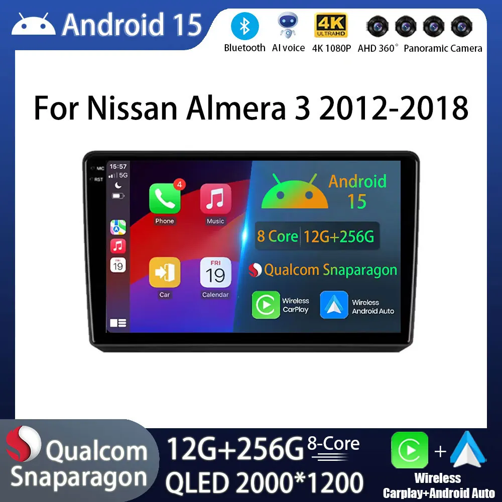 Android 15 Car Radio For Nissan Almera 3 G15 2012 - 2018 GPS Multimedia Player Navi Head Unit Stereo Wireless Carplay QLED Video