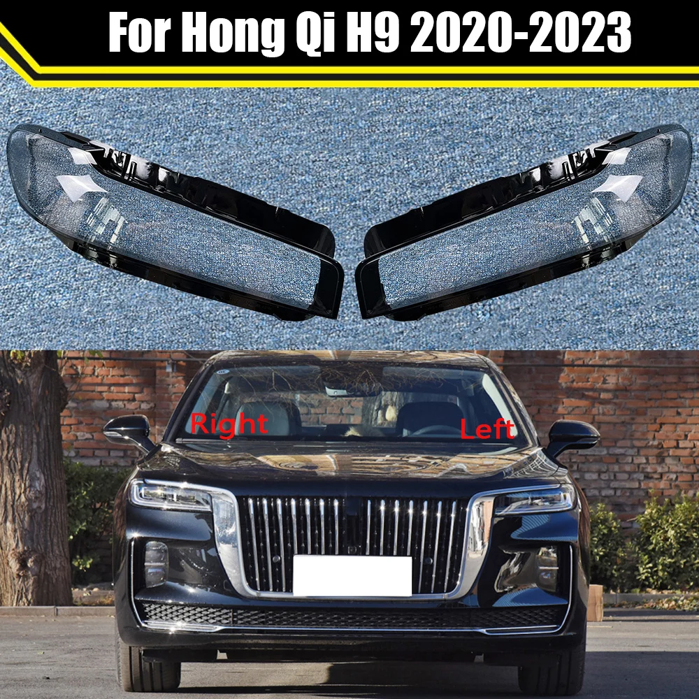 

Чехол для автомобильной передней фары Hong Qi H9 2020 2021 2022, чехол для автомобильной передсветильник ры, крышка для объектива, стеклянная крышка для лампы, крышки для фары