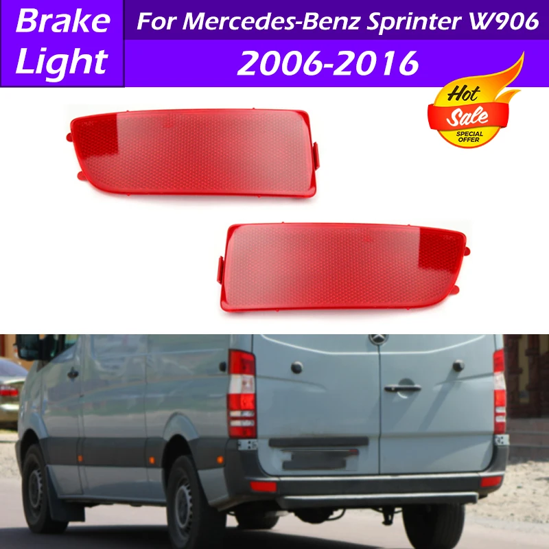 

A9068260040 A9068260140 Rear Bumper Reflector Light Rear Tail Brake Lamp Brake Light For Mercedes-Benz Sprinter W906 2006-2016