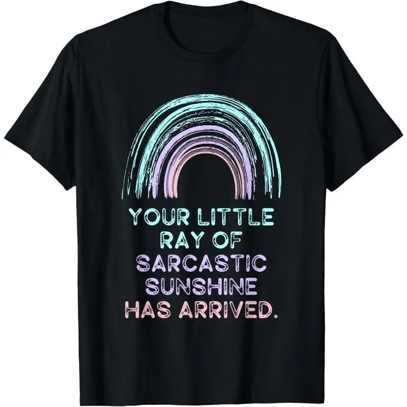 

Your Little Ray Of Sarcastic Sunshine T-shirt, Women's Funny Sarcastic Graphic Tee, Humorous Quote Tops, Cool Streetwear Outfits