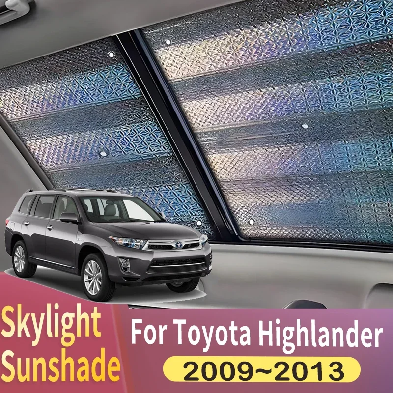 

Sunroof Sunshade Suitable For Toyota Highlander Kluger 2009~2013 XU40 MK2 Car Panoramic Roof Heat Shield Window Sunshade Anti-UV