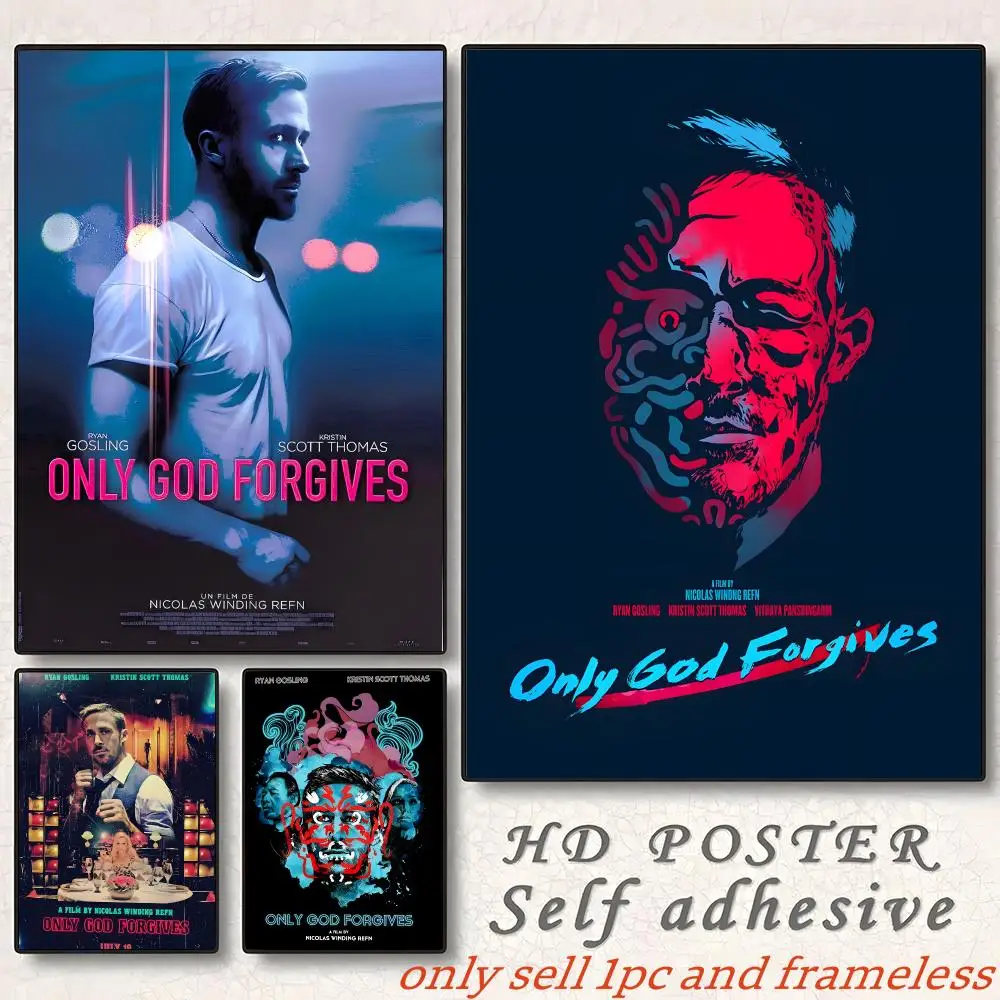 Crime Movie O-Only God Forgives Poster Home Living Bed Room Bar Hallway Sticky Wall Art Printing Aesthetic Decor