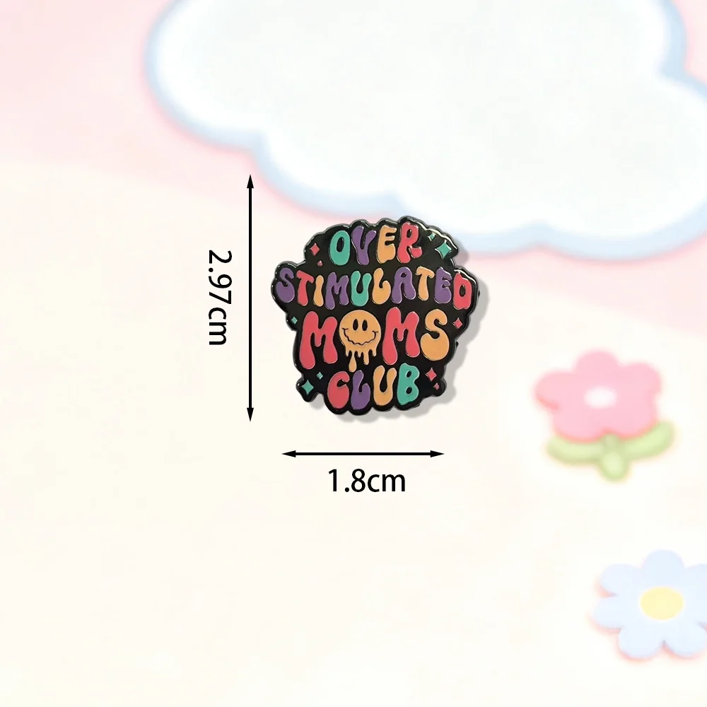 �Over Stimulated Moms Club“-Brosche, kreativer, farbiger Buchstaben-Emaille-Anstecker, humorvolles Muttertagsgeschenk, Abzeichen, Accessoires für Taschen und Feiertage. – Detail 2