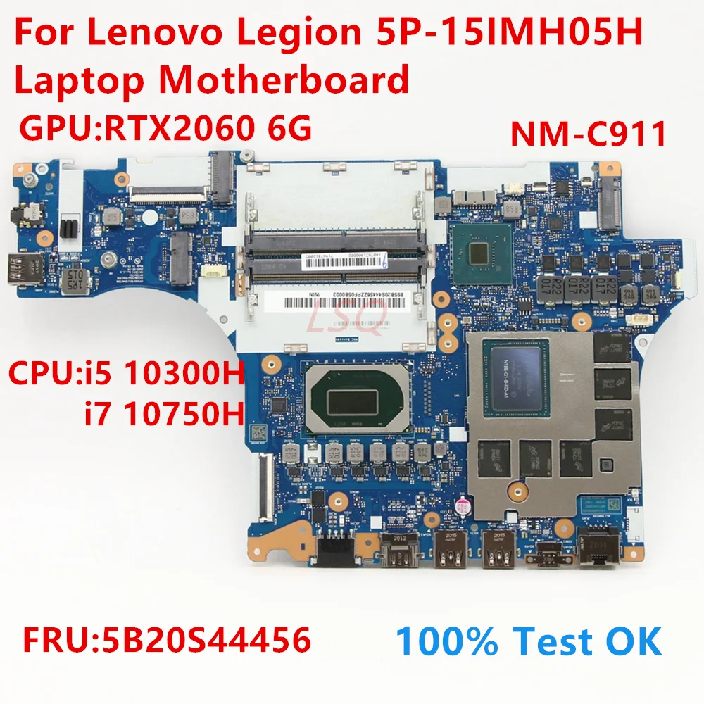 

NM-C911 для Lenovo Legion 5P-15IMH05H, материнская плата для ноутбука с процессором i5 i7 FRU: 5B20S44456, 100% тест в порядке