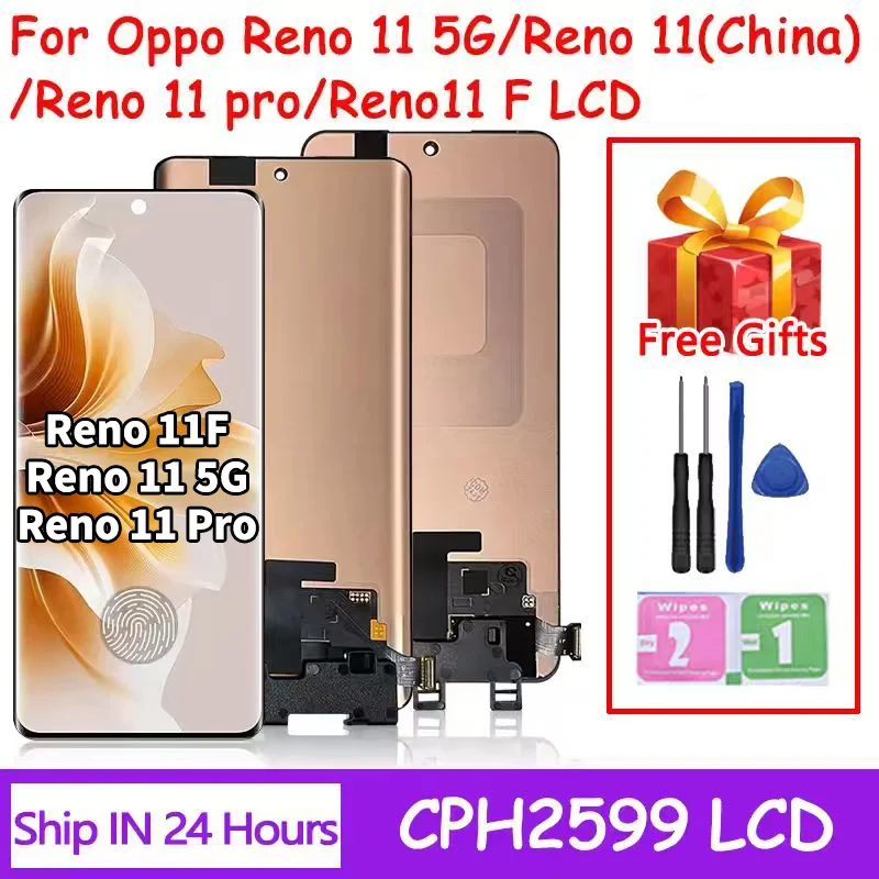 AMOLED For Oppo Reno11 CPH2599 LCD Reno 11 (China) PJH110 Display+Touch For Oppo Reno 11F CPH2603 /11Pro CPH2607