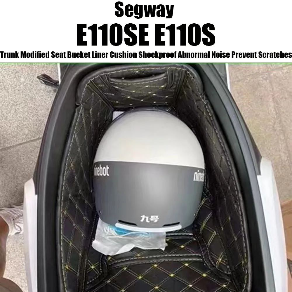 

For Segway E110SE E110S Motorcycle Trunk Modified Seat Bucket Liner Cushion Shockproof Abnormal Noise Prevent Scratches