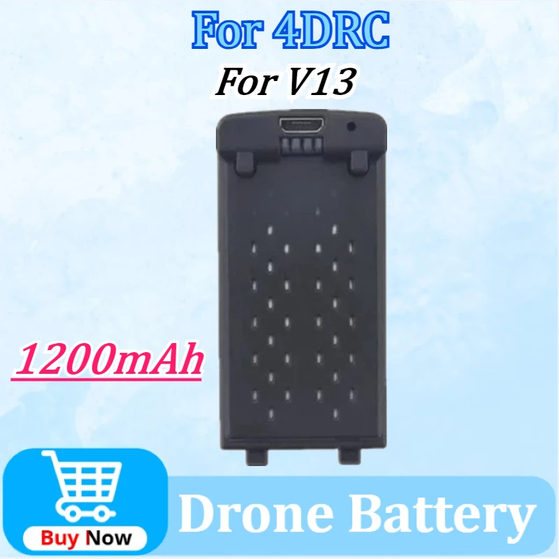 

Newly Upgraded 3.7V 1200mAh Replacement Drone Battery For 4DRC V13 Quadcopter Replacement Accessories Parts High-Capacity