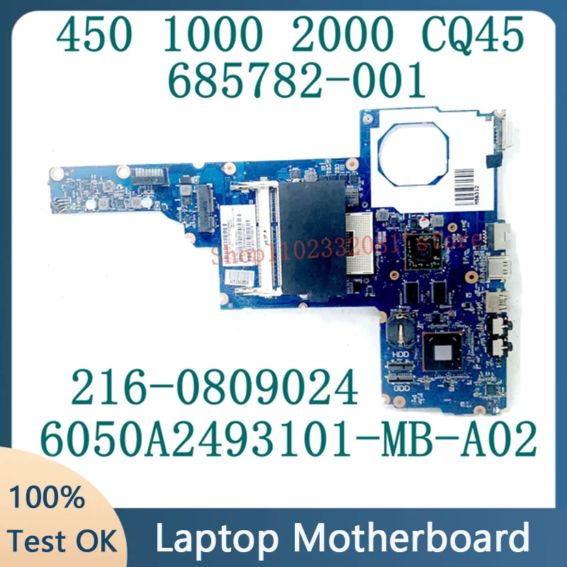 

685782-001 685782-501 685782-601 For HP 450 1000 2000 CQ45 Laptop Motherboard 6050A2493101-MB-A02 216-0809024 100% Working Good