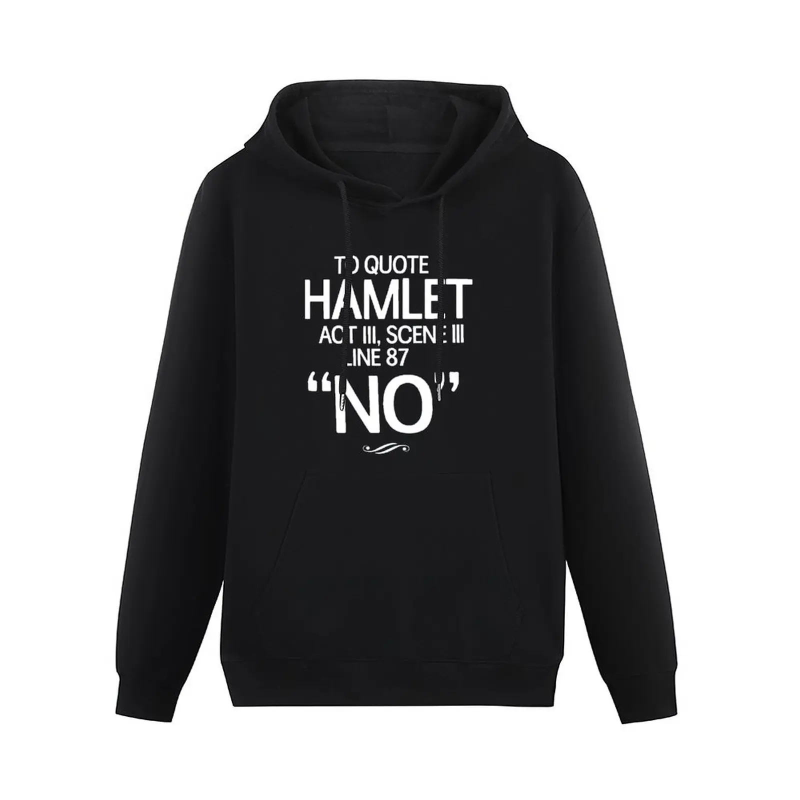 To quote Hamlet Act III, Scene III, Line 87. No Pullover Hoodie men clothing new in hoodies