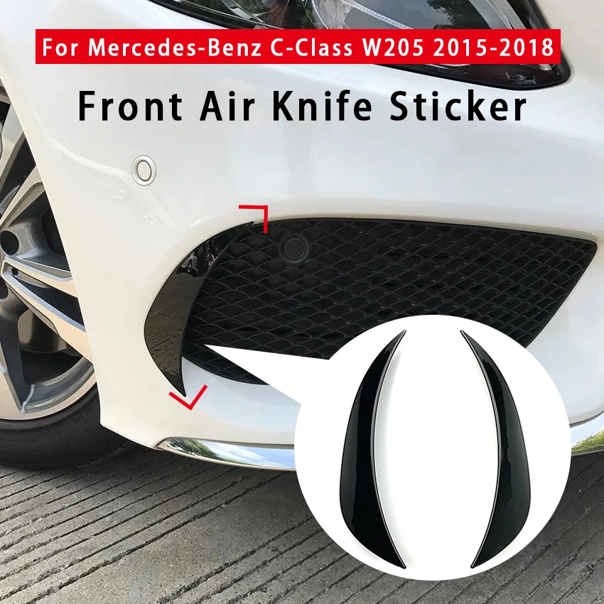 

For Mercedes-Benz C-Class W205 15-18 Front Air Knife Sticker Front Bumper Diffuser Wind Knife Decoration Body Kit Accessories