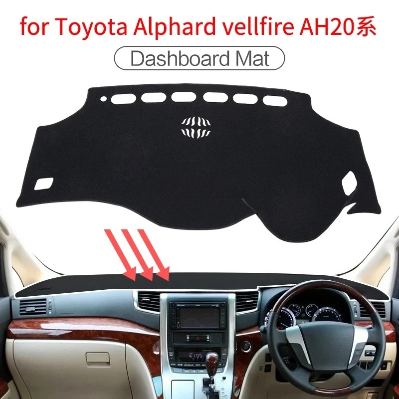 

Car Dashboard Mat for Toyota Alphard Vellfire 20 AH20 2008~2014 Dash Pad Dashmat Sunshade Protective Carpet