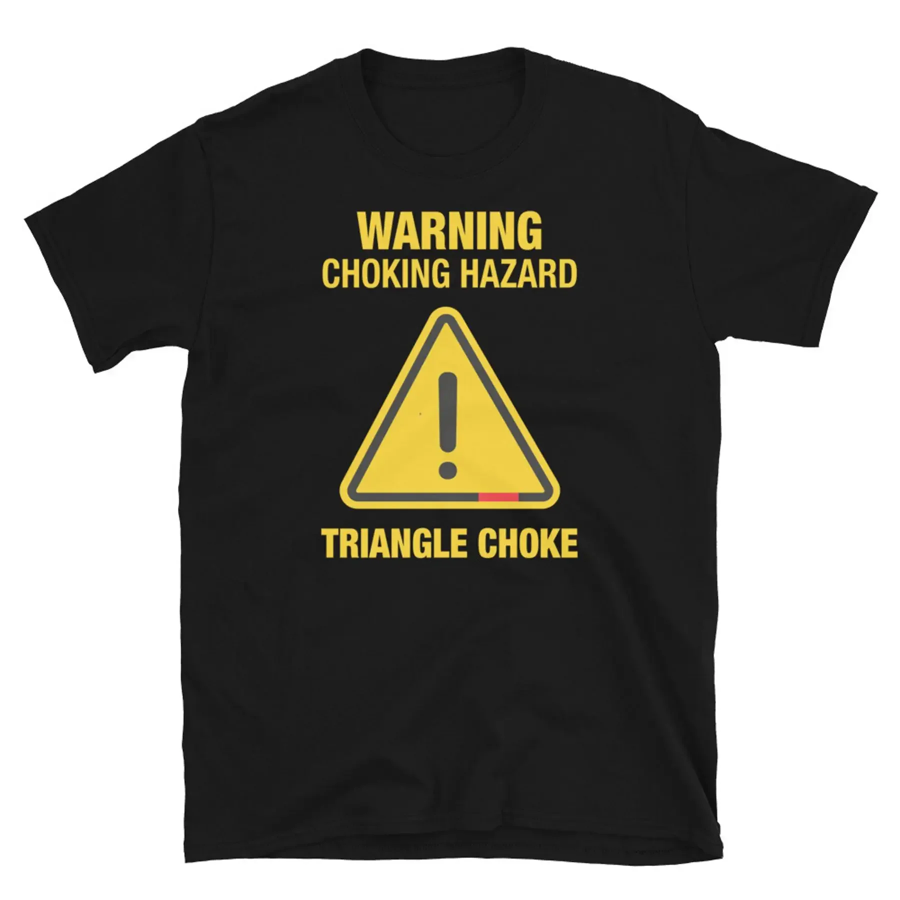 Warning Choking Hazard Triangle Choke Jiu Jitsu BJJ Short Sleeve Unisex T Shirt