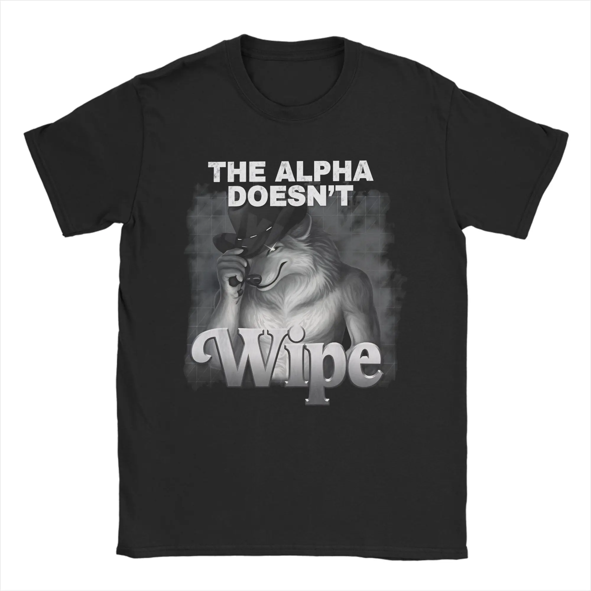 Harajuku T-Shirt The Alpha Doesn't Wipe Funny Wolf Joke Brainrot Silly Meme Cotton T Shirts  Tshirt for Man Short Sleeve Tops