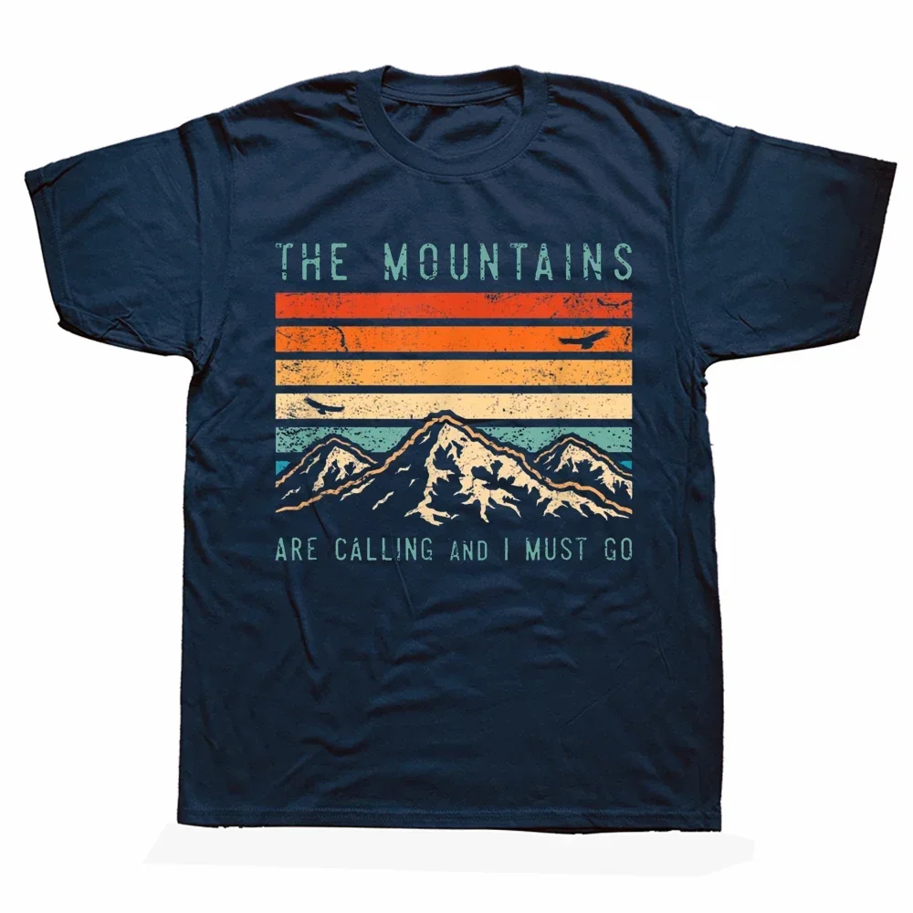 Summer Cotton Hiking Adventure Parks Camping Wildlife Outdoors Mountains vintage funny Calling I Must Go Retro Vintage T Shirts