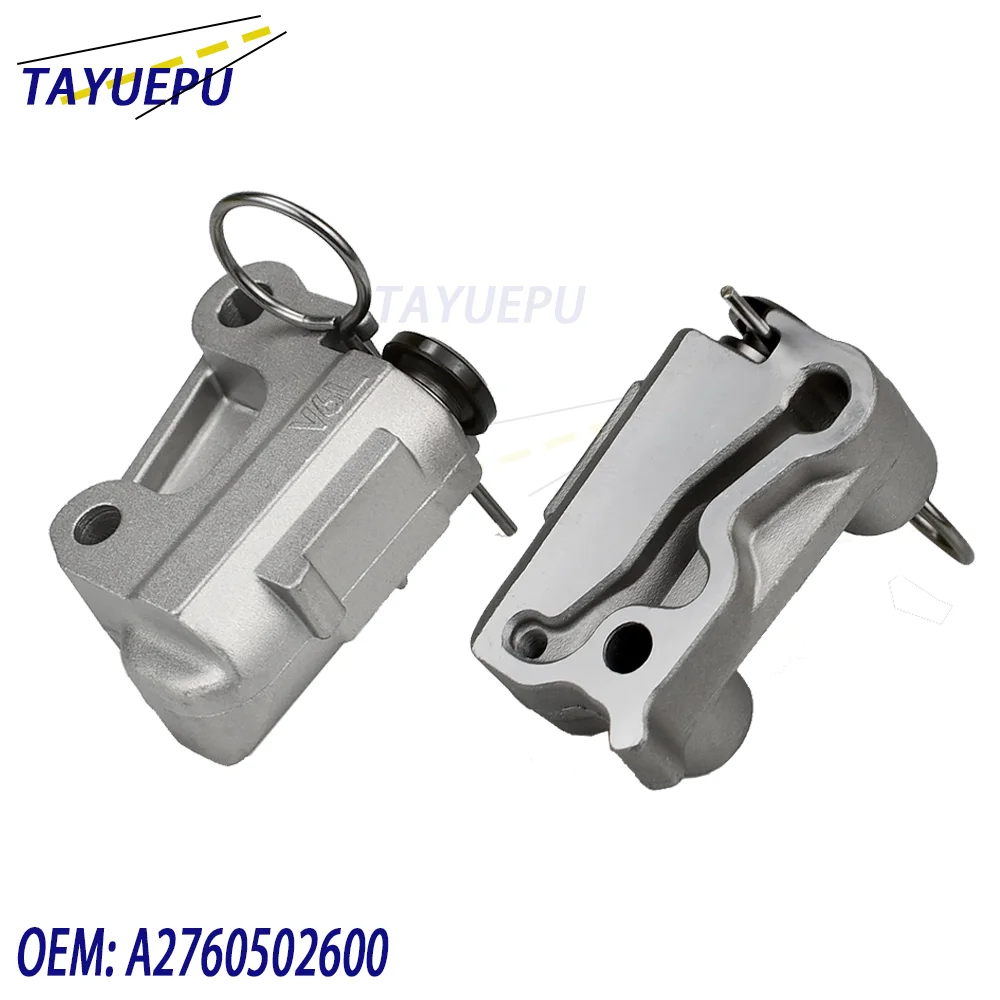 A2760502600 A2760502500 Engine Timing Chain Tensioner L/R For Mercedes-Benz CLS400 GLE550E S550E GLE400 2013 2014 2015 2016 2017