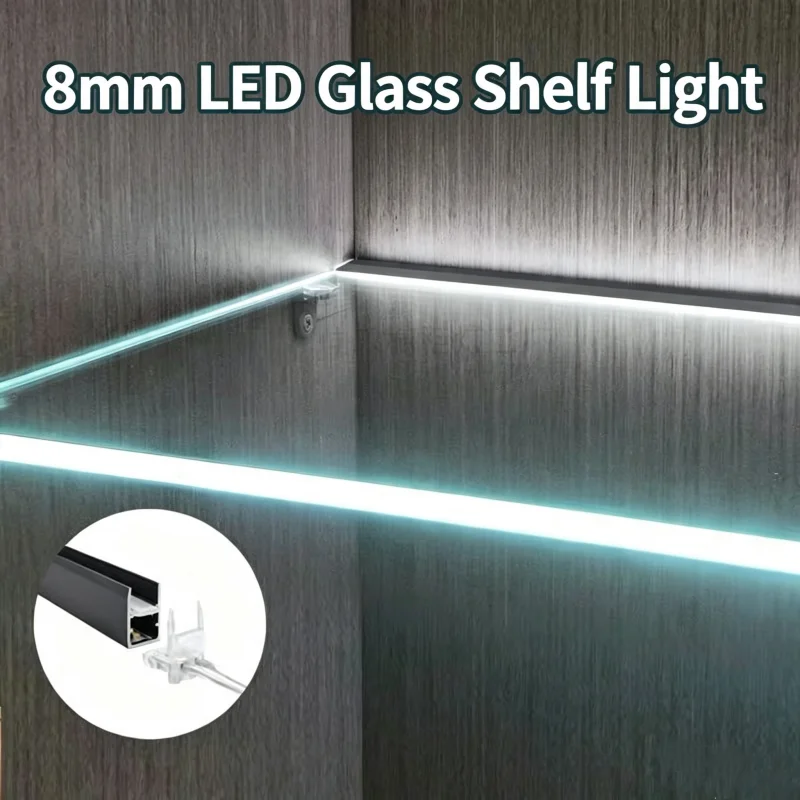 8mm LED Glass Shelf Light Aluminum Profile No Slotting Cabinet Strip Light Display Wine Cabinet Partition Back Mount Bar Lamp