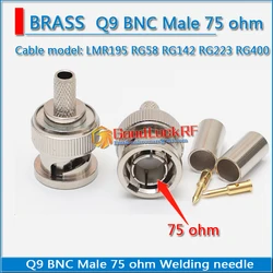 High-quality 75 ohm Q9 BNC Male Crimp for LMR195 RG58 RG142 RG223 RG400 RF Connector Adapter low loss